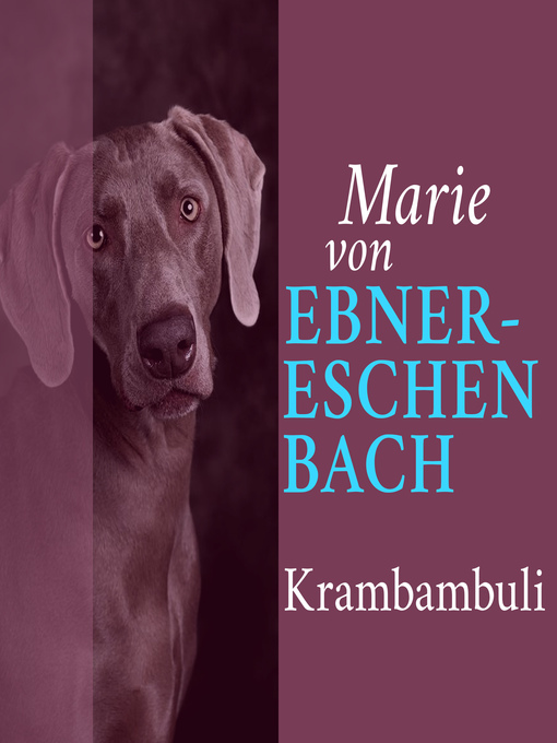 Title details for Krambambuli by Marie von Ebner-Eschenbach - Available